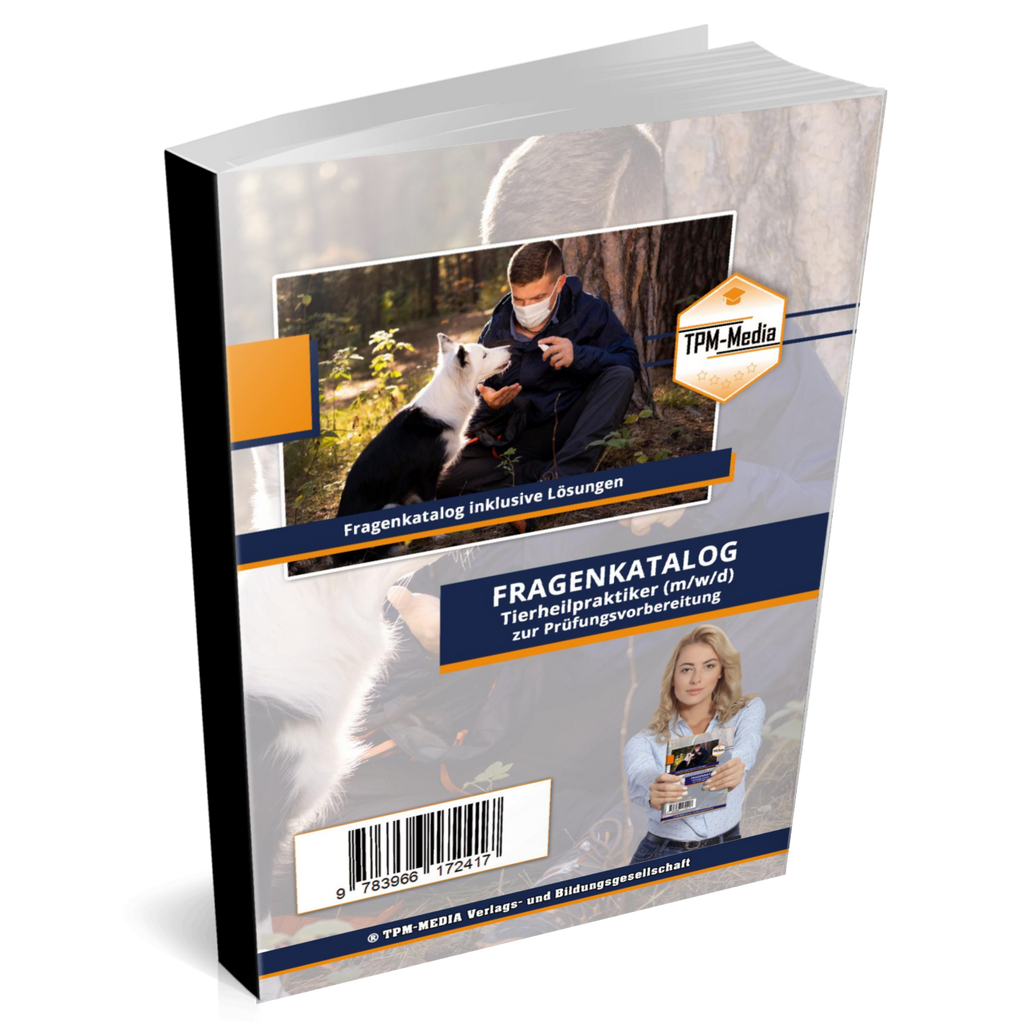 Tierheilpraktiker Fragenkatalog - Über 4000 Lern-/Prüfungsfragen für die Buch-/Printversion