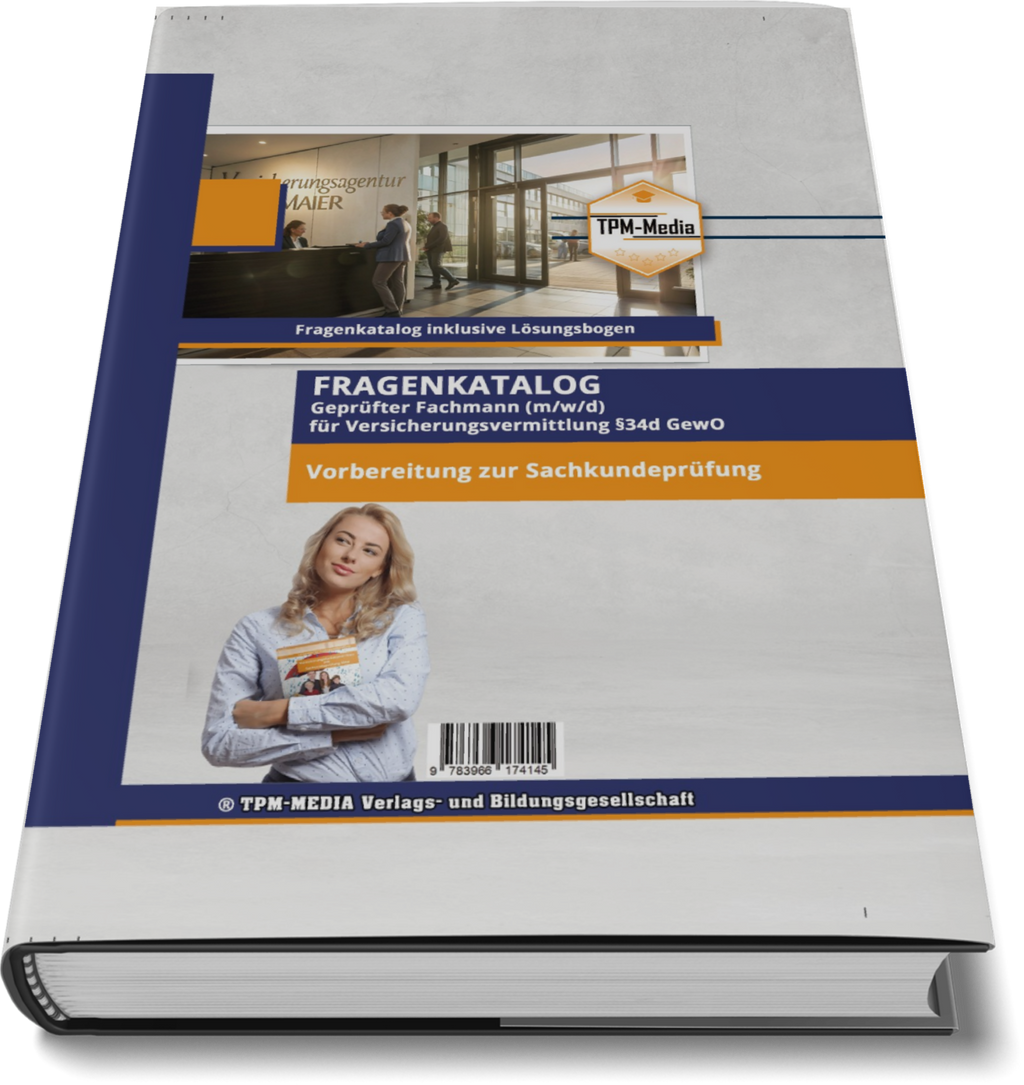 Geprüfter Fachmann (m/w/d) für Versicherungsvermittlung §34d GewO (Buch-Printversion) - TPM-Media Verlag