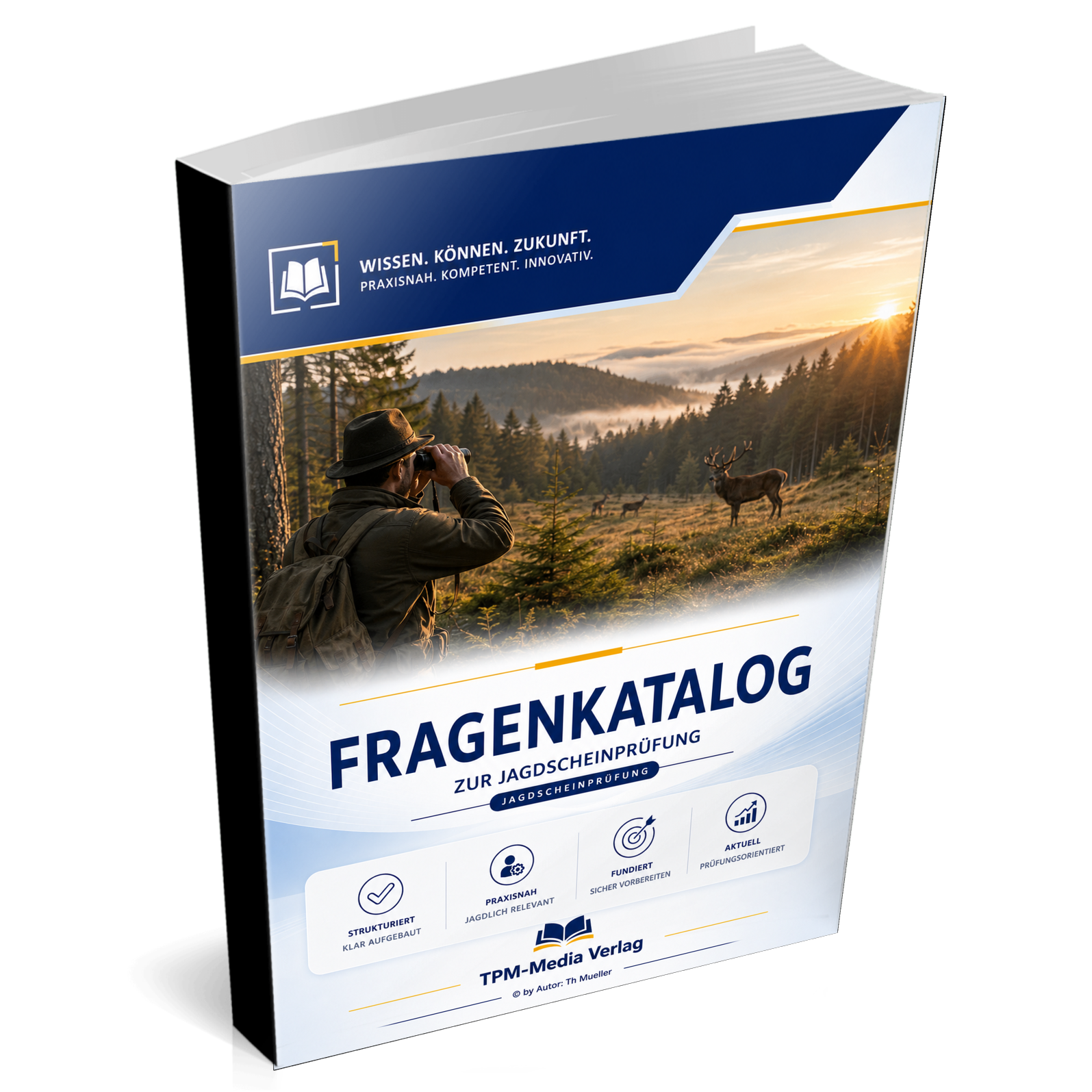 Fragenkatalog Jagdschein mit über 4200 Lern-/Prüfungsfragen (Buch-/Pintversion)