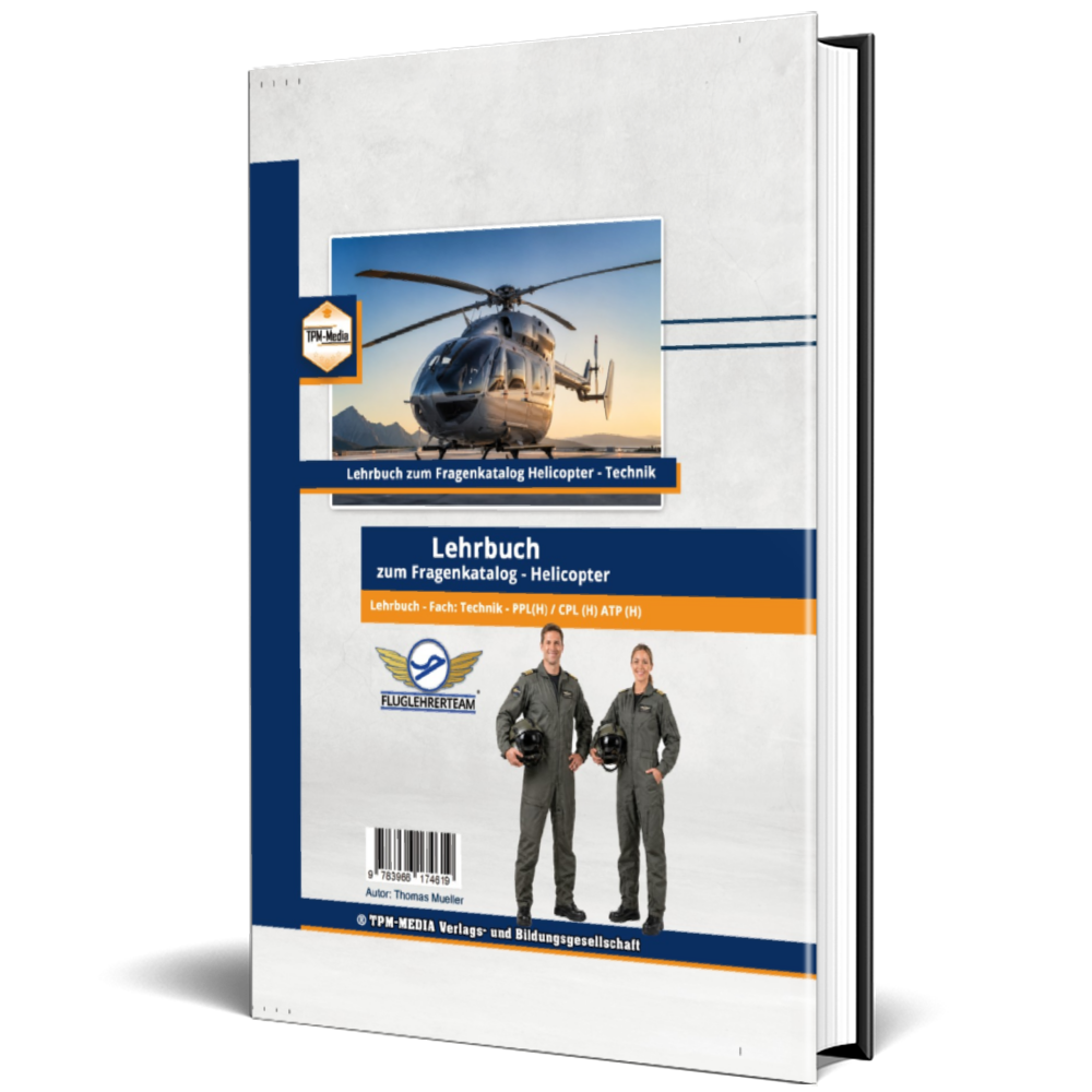 Lehrbuch zum Fragenkatalog Hubschrauberlizenz Fach: Technik (Buch-/Printversion) (Buch/Printversion) - TPM-Media Verlag