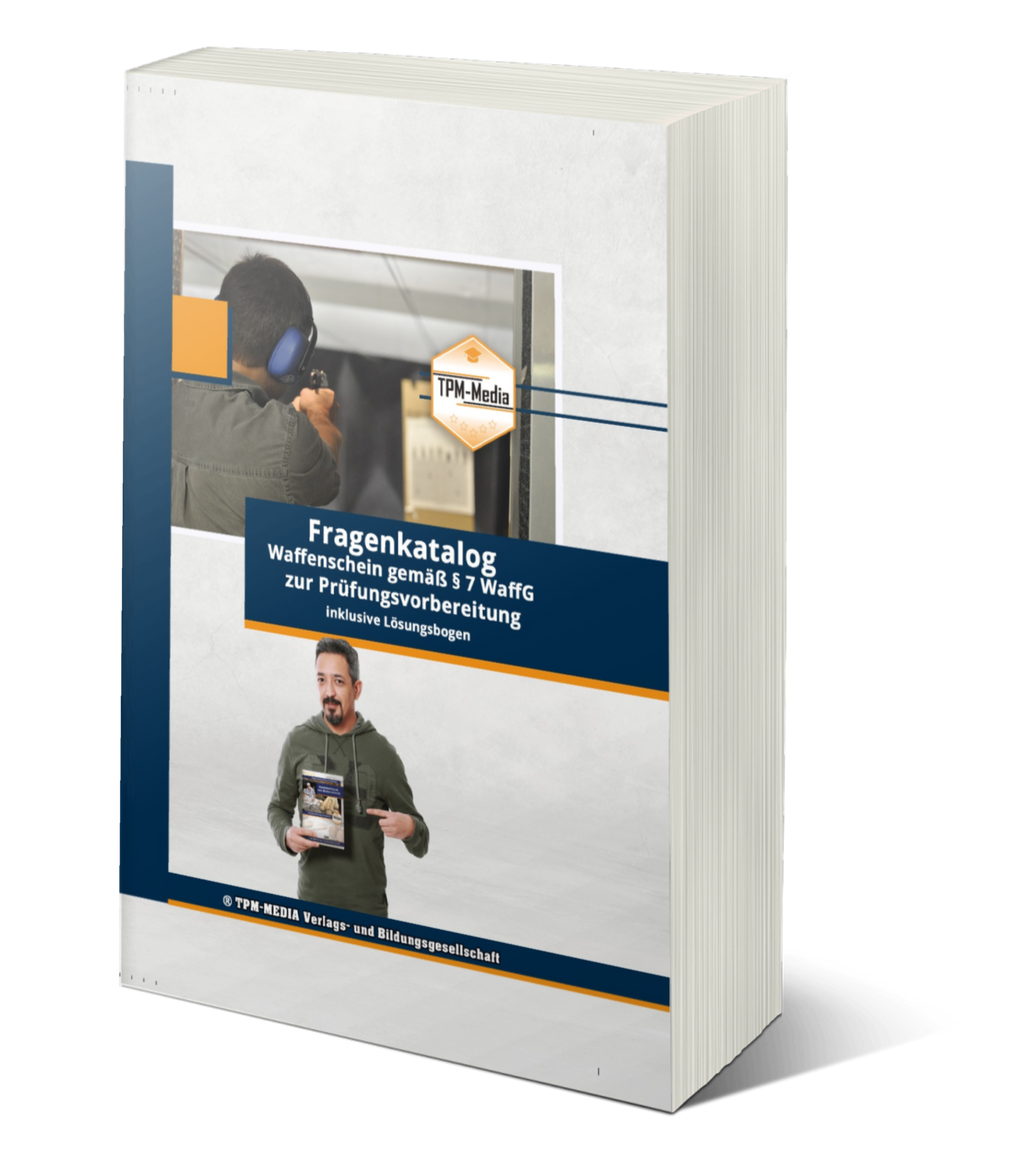 Waffenschein nach §7 WaffG Fragenkatalog mit über 2000 Lern-/Prüfungsfragen (Buch/Printversion): incl. Lösungsbogen zur Prüfungsvorbereitung - TPM-Media Verlag