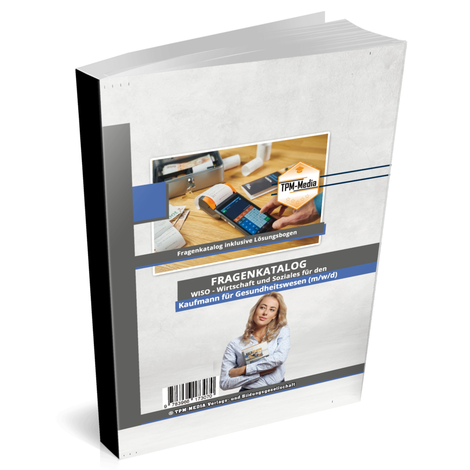 Kaufmann für das Gesundheitswesen WISO Fragenkatalog – Buch/Printversion für die Ausbildung