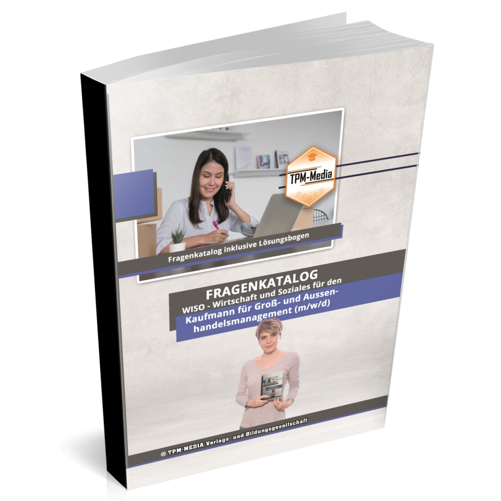 Fachangestellter für Arbeitsmarktdienstleistungen (m/w/d)&nbsp;Fragenkatalog für das Ausbildungsfach: Wirtschaft & Soziales - Buch/Printversion mit über 3000 Lern-/Prüfungsfragen