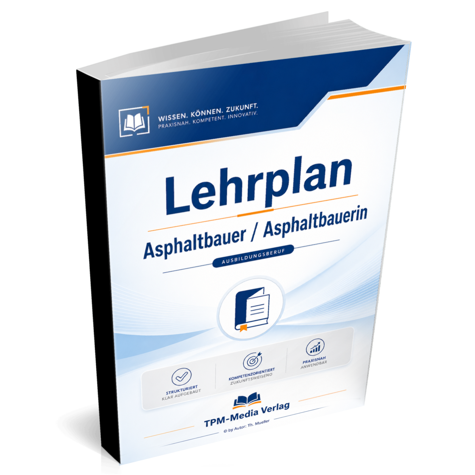 Lehrplan Asphaltbauer (m/w/d) Buch/Printversion