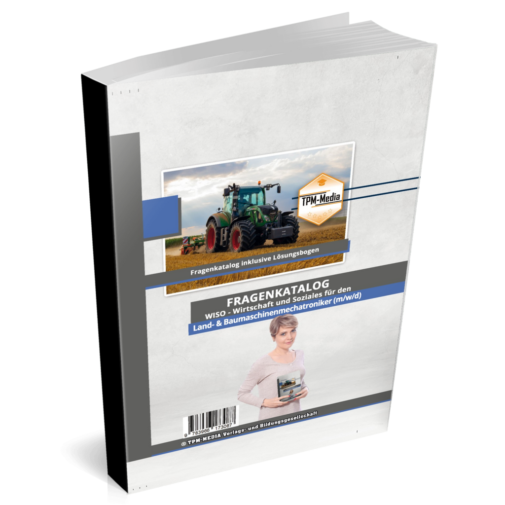 Land- & Baumaschinenmechatroniker Fragenkatalog WISO - Ausbildung Buch-Printversion