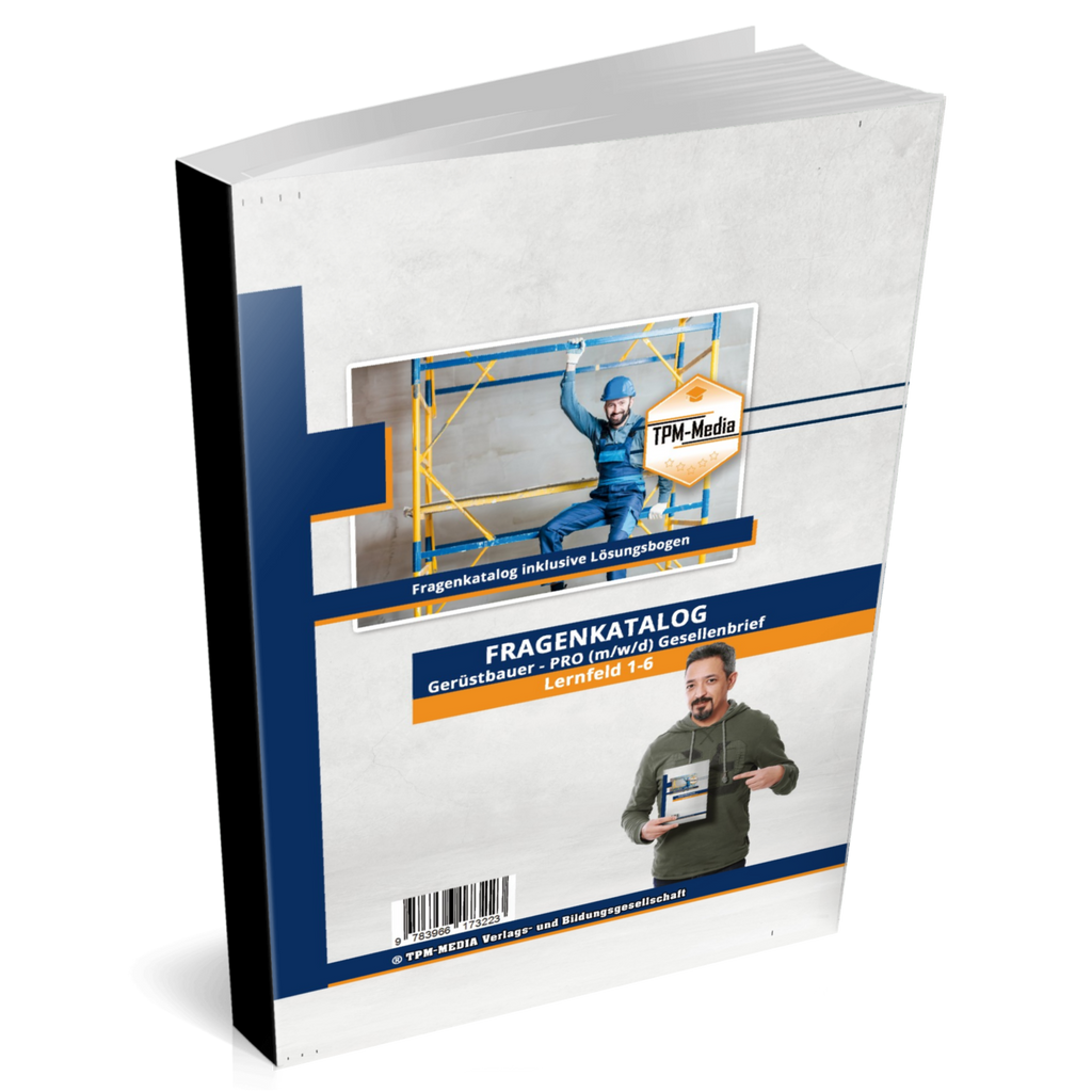 Gerüstbauer PRO Gesellenbrief (m/w/d)- Fragenkatalog mit über 5100 Lern & Prüfungsfragen & Lösungsbogen