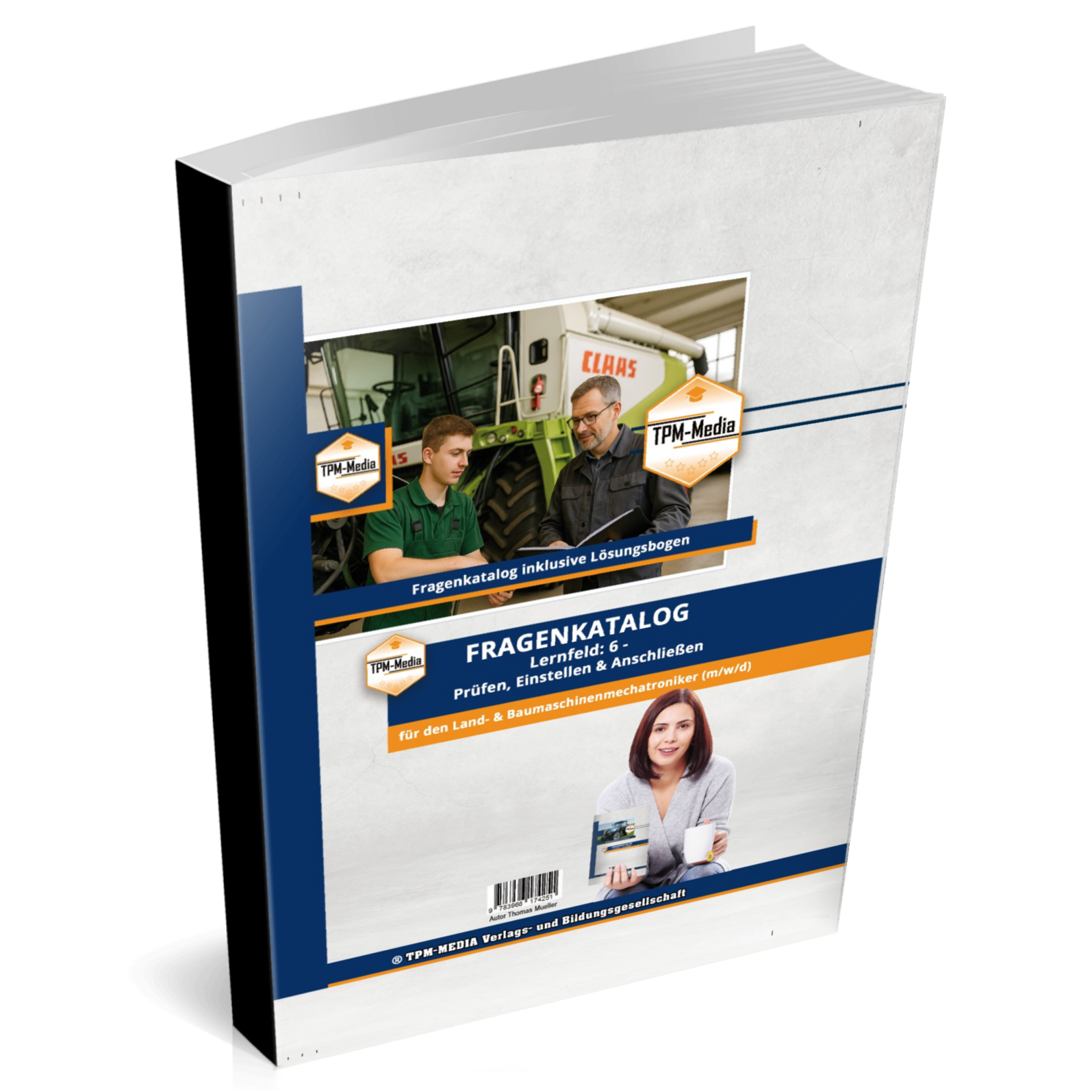 Fragenkatalog Land- & Baumaschinenmechatroniker (m/w/d) – LF 6 als Printbuch - TPM-Media Verlag