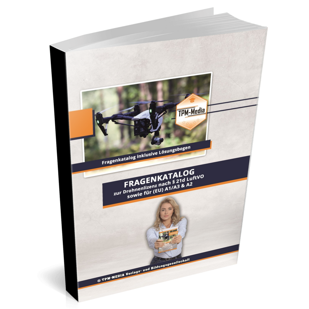 Fragenkatalog Drohnenlizenz PRO mit über 2000 Prüfungsfragen auch für A1/A2/A3 (Printversion/Buch)