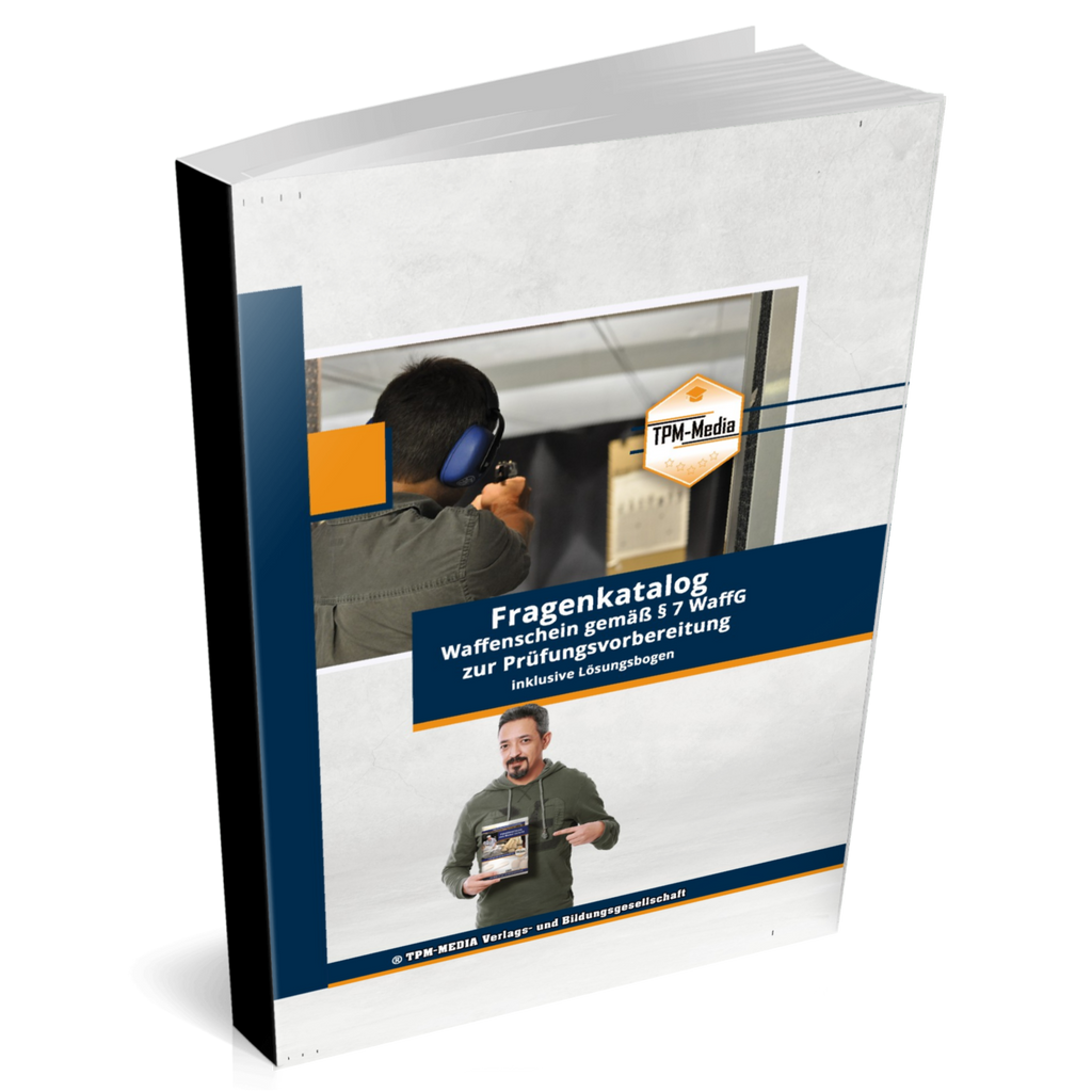 Waffenschein nach §7 WaffG Fragenkatalog mit über 2000 Lern-/Prüfungsfragen (Buch/Printversion): incl. Lösungsbogen zur Prüfungsvorbereitung - TPM-Media Verlag