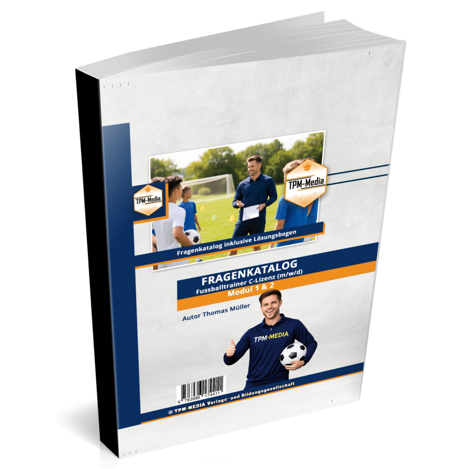 Fragenkatalog Fußballtrainer C-Lizenz Modul 1 & 2 nach den Prüfungsrichtlininen des DFB (Buch/Printversion) - TPM-Media Verlag