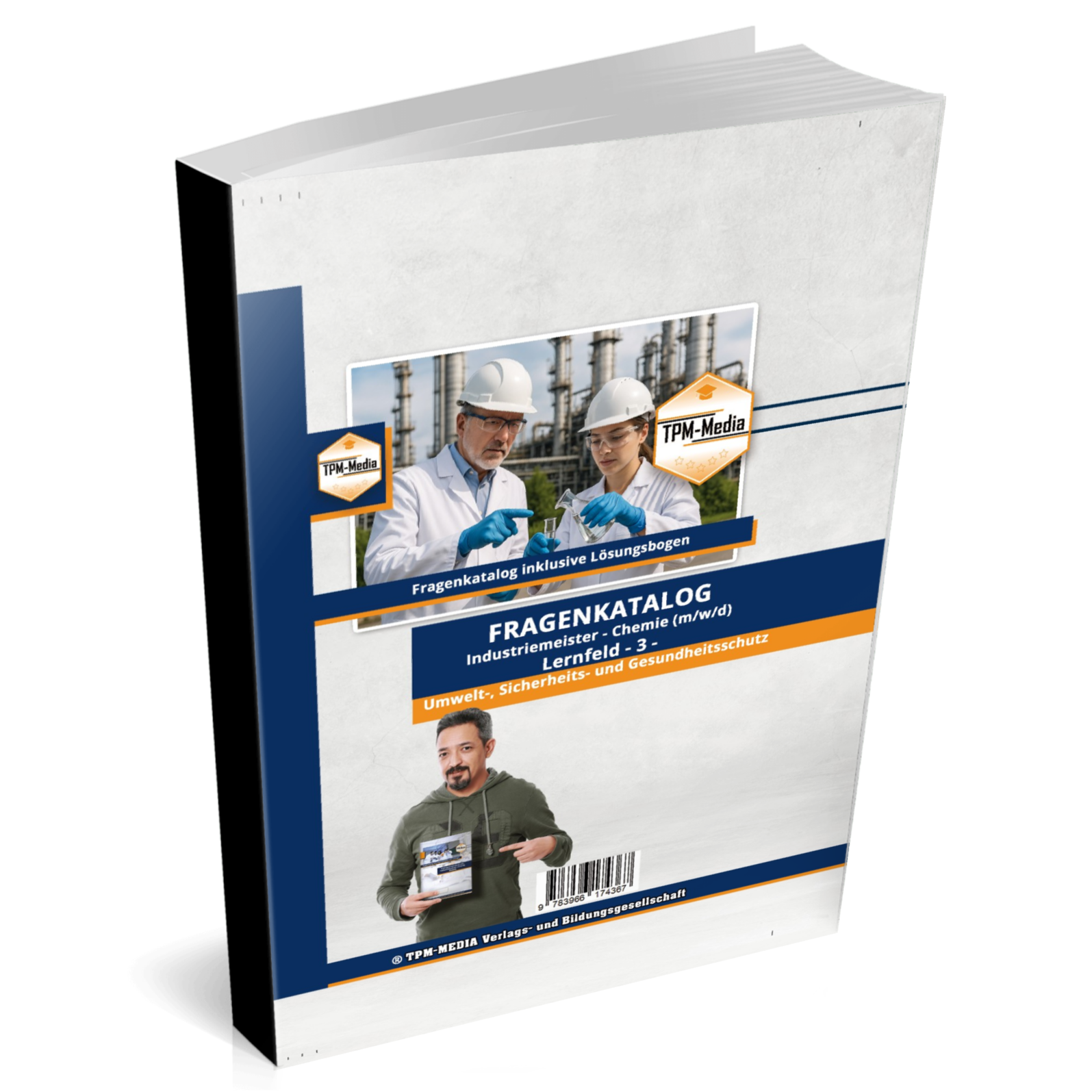 Industriemeister Chemie Lernfeld 3 - Umwelt-, Sicherheits- und Gesundheitsschutz Buch/Print-Version kaufen - TPM-Media Verlag