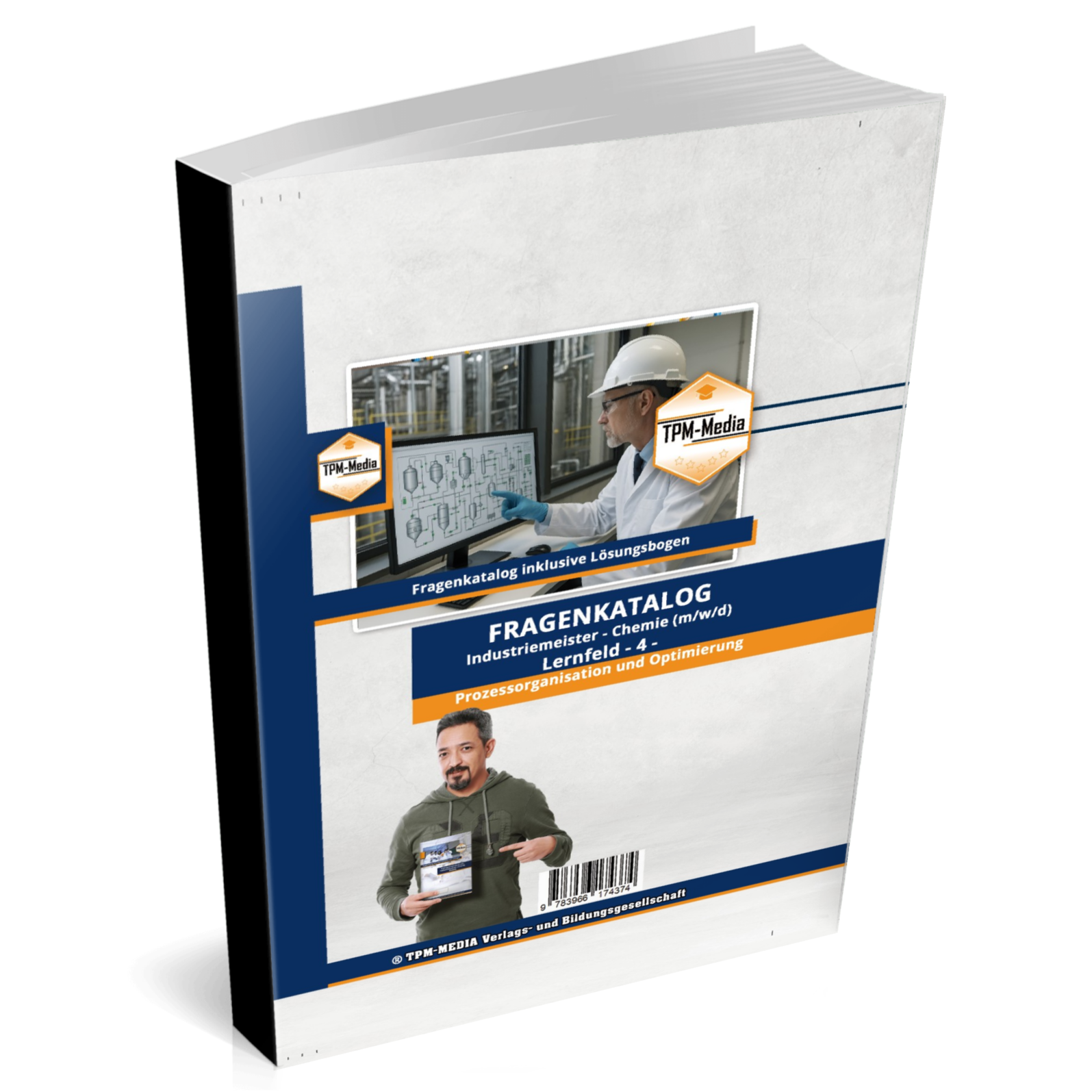 Industriemeister Chemie Fragenkatalog - Lernfeld 4 Prozessorganisation und Optimierung Buch/Print-Version - TPM-Media Verlag