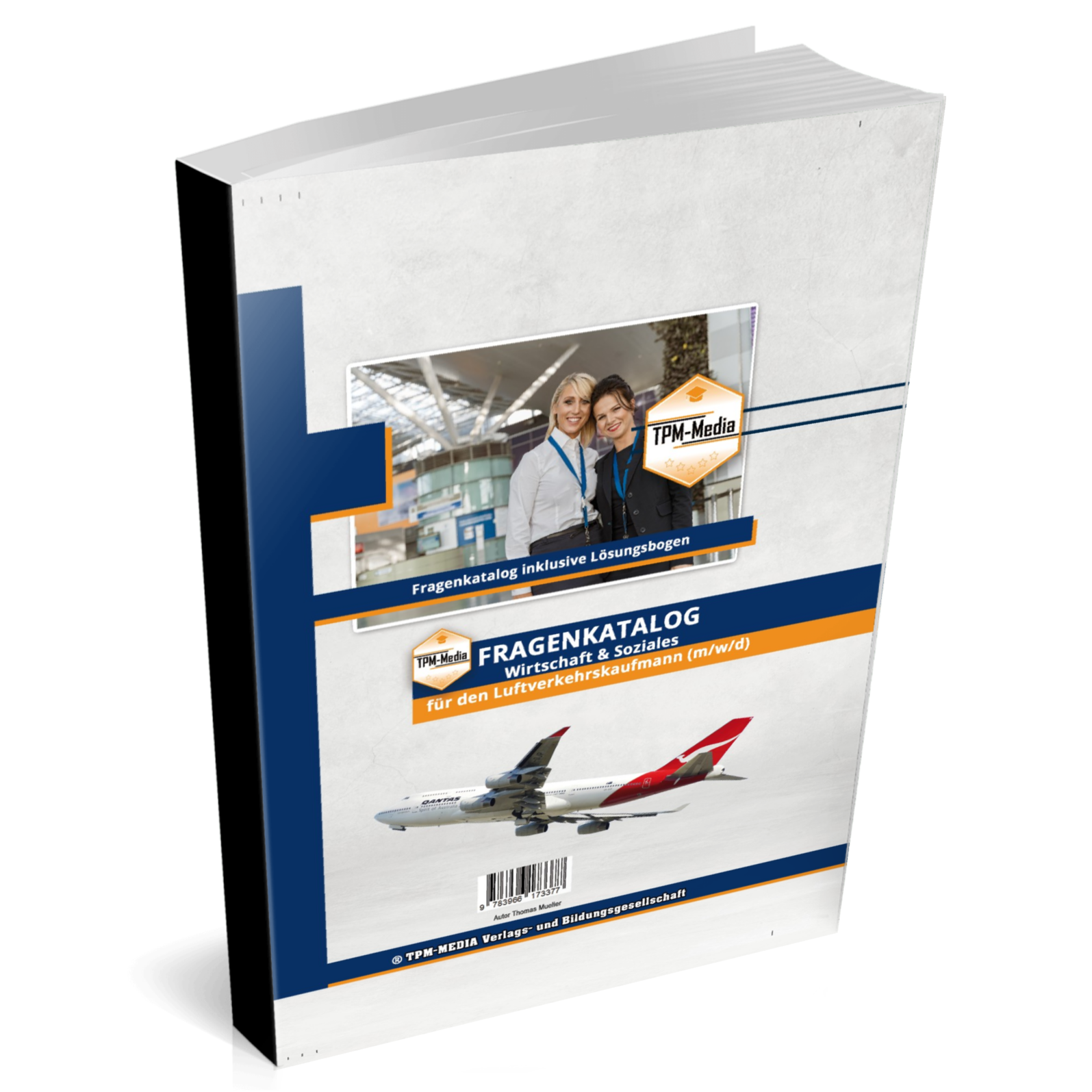 Luftverkehrskaufmann (m/w/d) - Fragenkatalog für das Ausbildungsfach Wirtschaft & Soziales