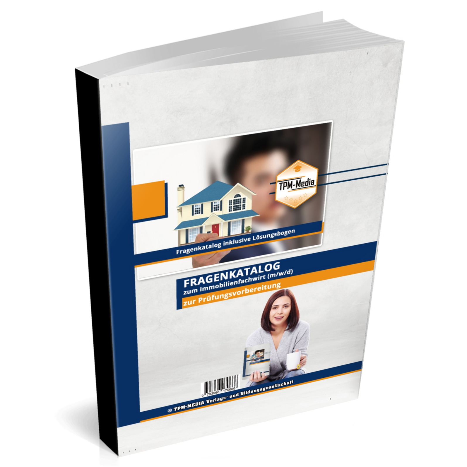 Immobilienfachwirt PRO-Version Fragenkatalog mit über 3400 Lern-& Prüfungsfragen (Print-/Buchversion)