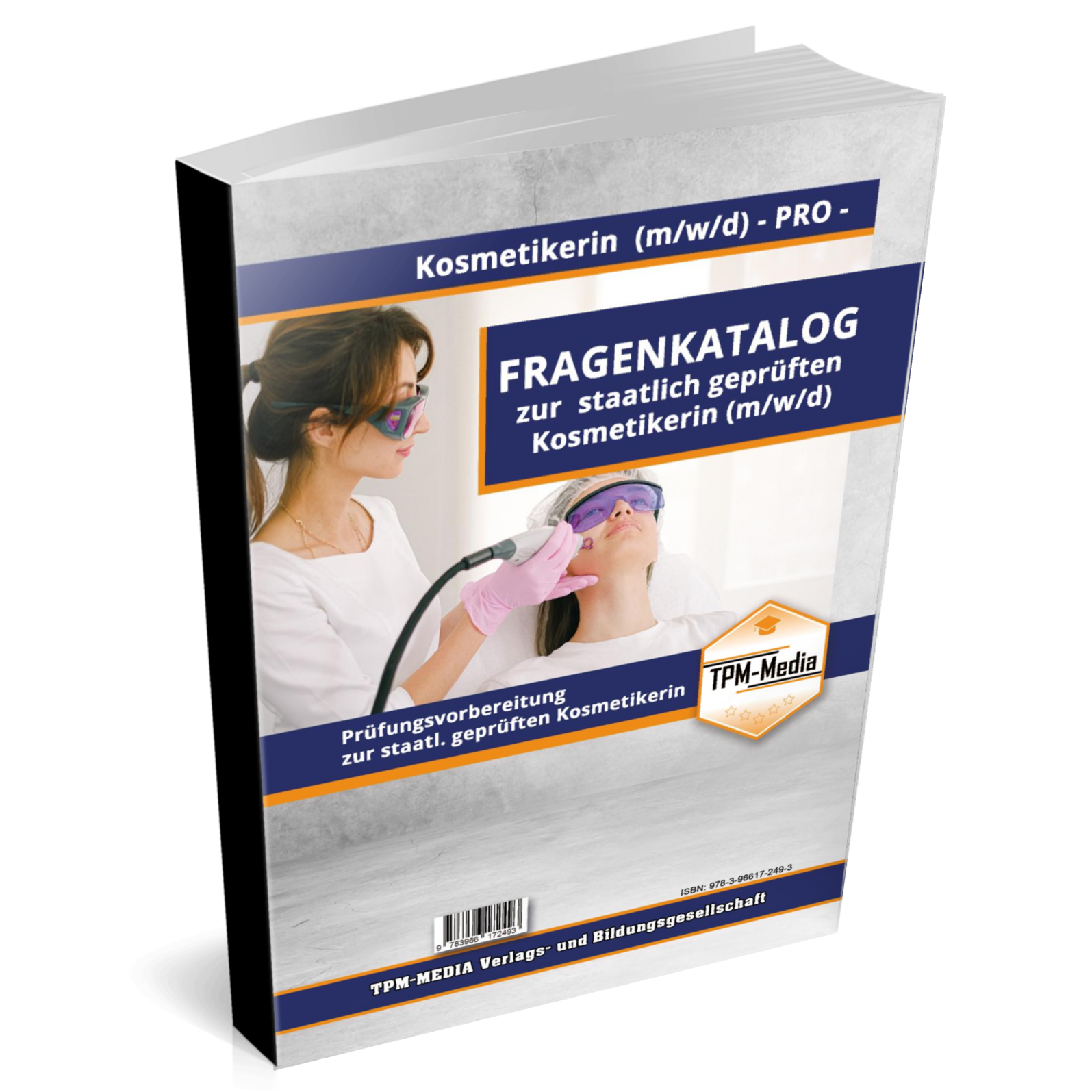 Staatl. geprüfter Kosmetiker/in (m/w/d) Fragenkatalog Kosmetiker Fragenkatalog mit Lösungsbogen - Buch-/Printversion kaufen