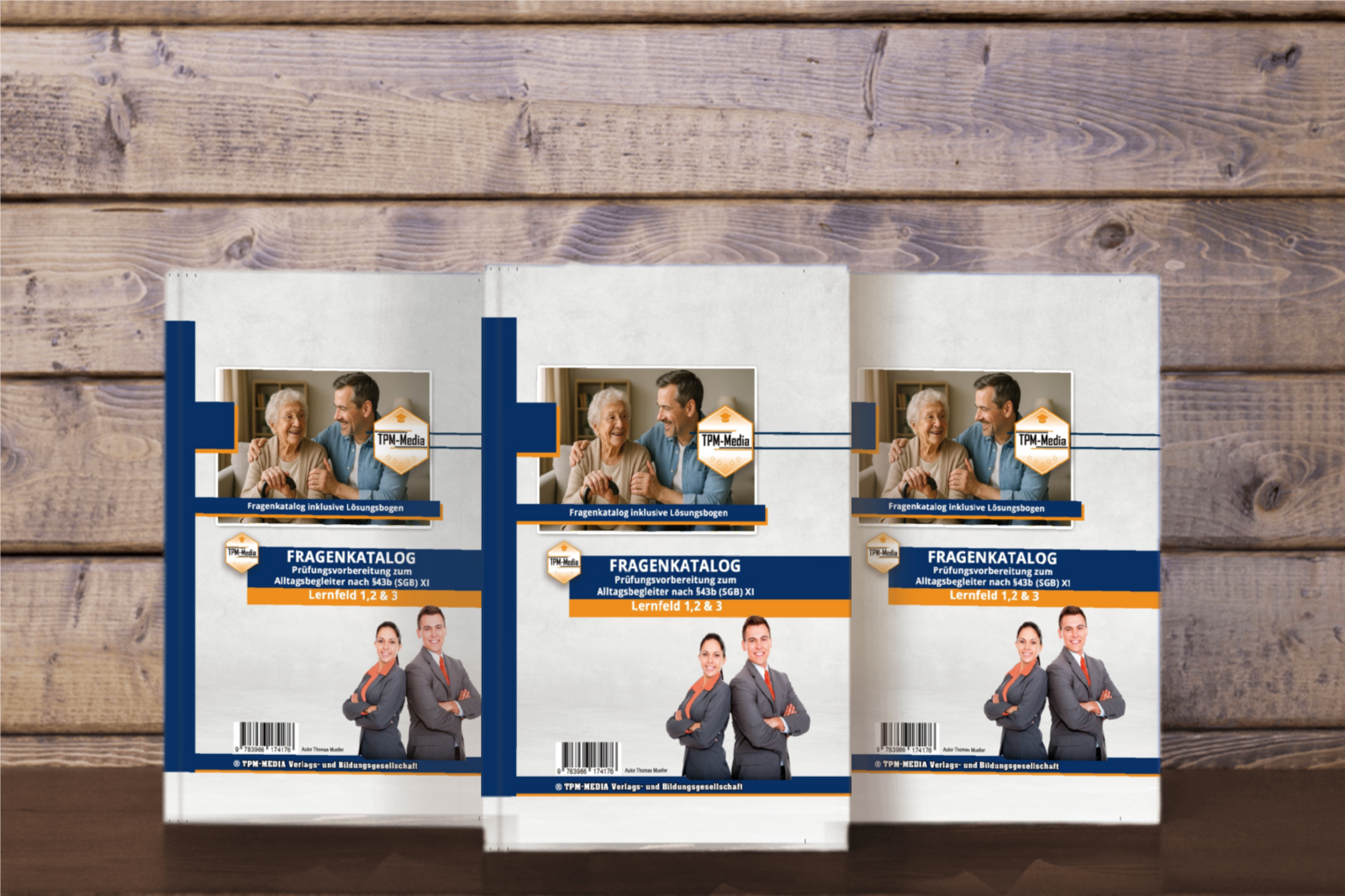 Alltagsbegleiter (m/w/d) nach §43b SGB XI - LF 1-3 Fragenkatalog (Buch-/Printversion) - TPM-Media Verlag