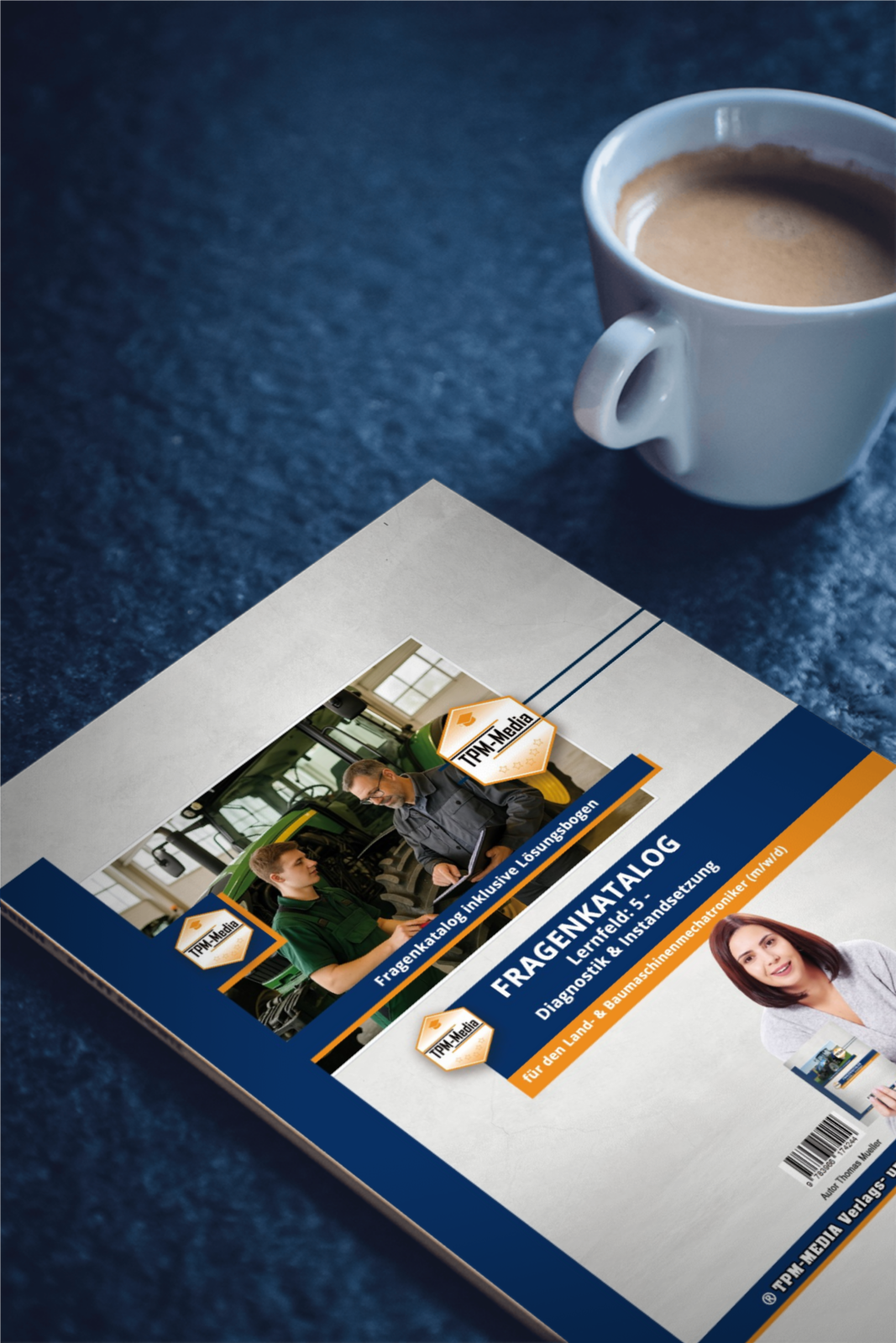 Land- & Baumaschinenmechatroniker Fragenkatalog – LF 5 für die Ausbildung (Buch/Print) - TPM-Media Verlag