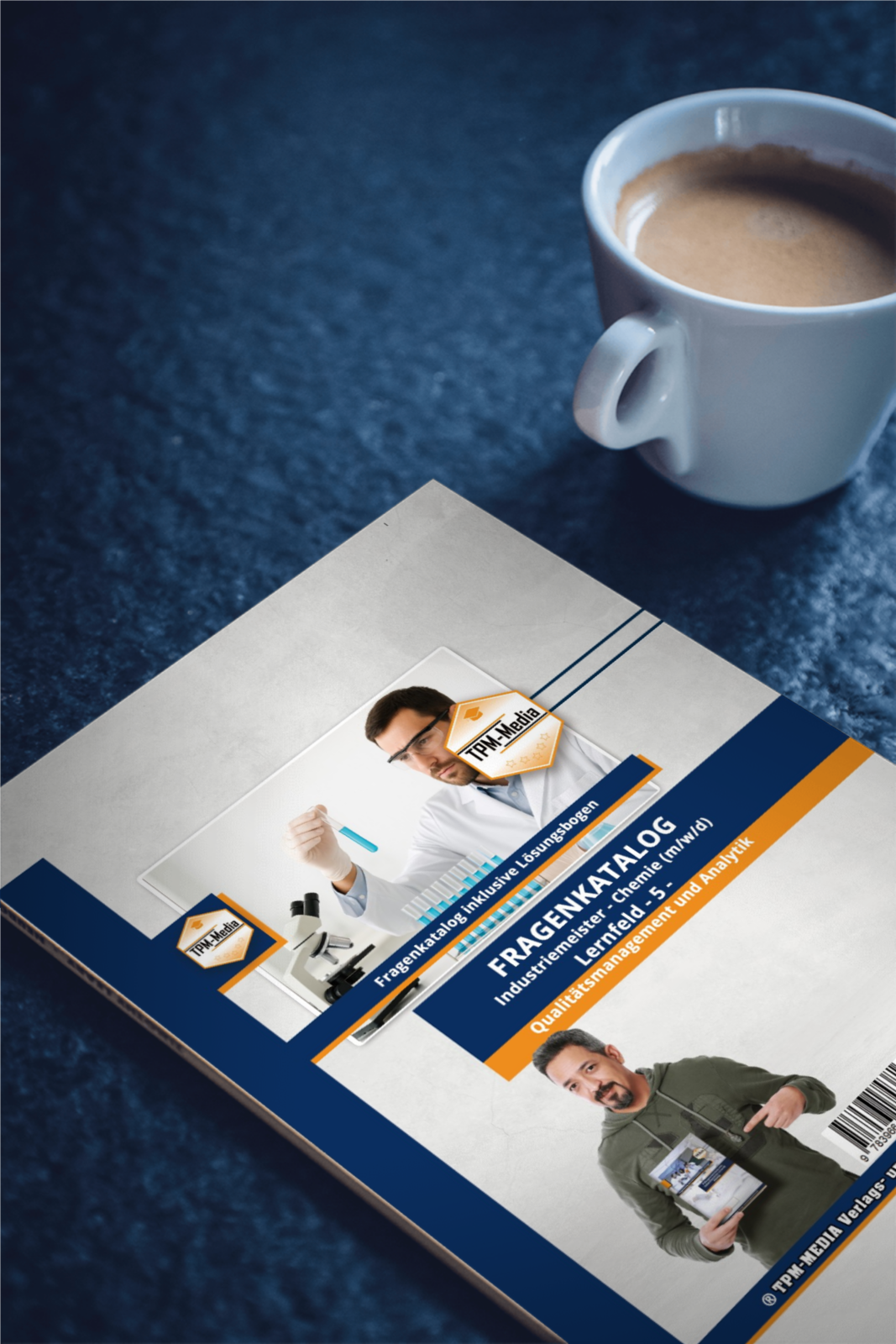 Industriemeister Chemie Fragenkatalog - Lernfeld 5: Qualitätsmanagement & Analytik (Buch/Printversion) - TPM-Media Verlag