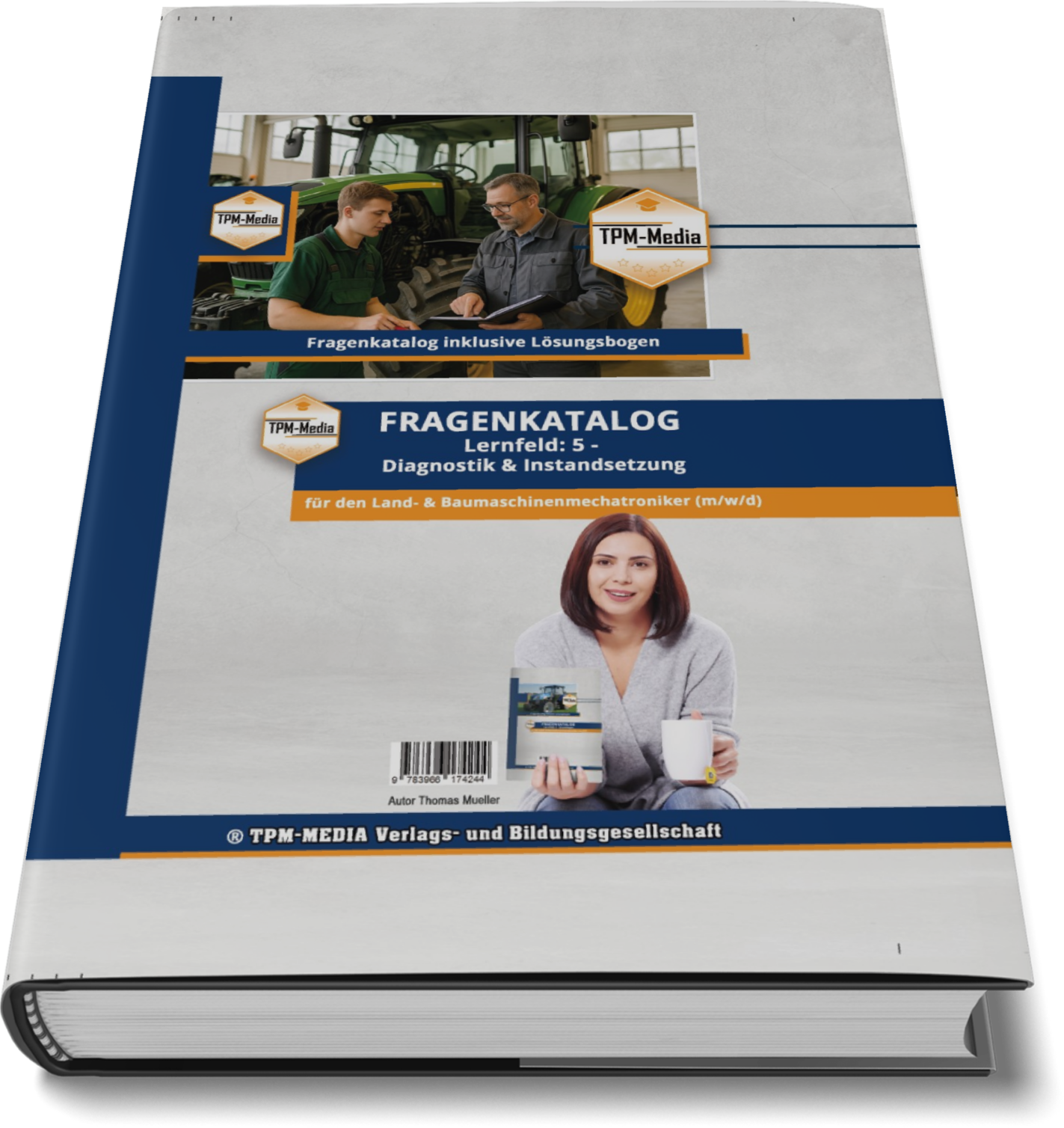 Land- & Baumaschinenmechatroniker Fragenkatalog – LF 5 für die Ausbildung (Buch/Print) - TPM-Media Verlag