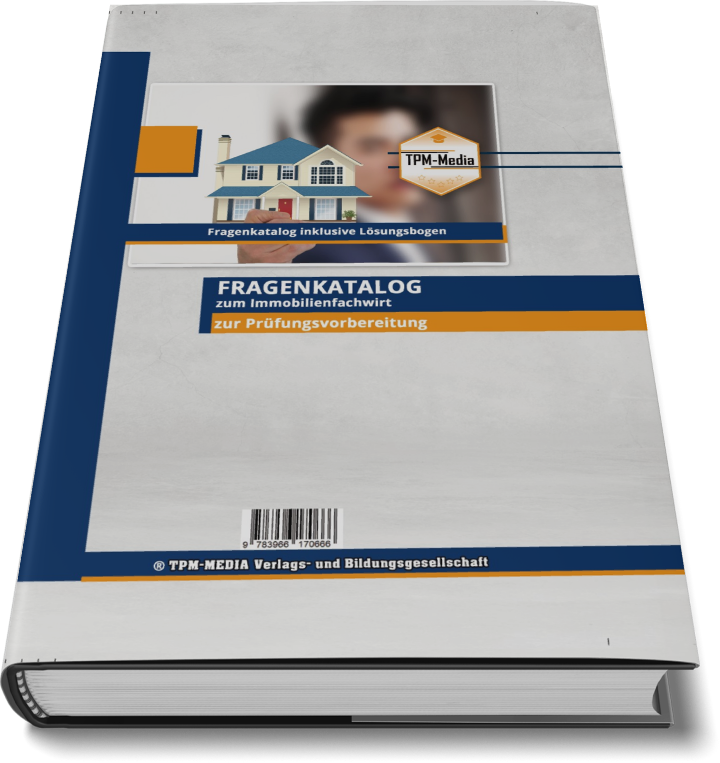 Immobilienfachwirt PRO-Version Fragenkatalog mit über 3400 Lern-& Prüfungsfragen (Print-/Buchversion)
