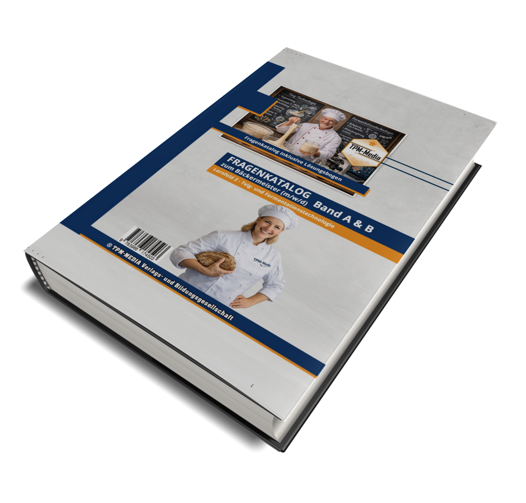 Bäckermeister Teigtechnologie Buch - Lernfeld 2: Teig- und Fermentationstechnologie (Printversion) - TPM-Media Verlag