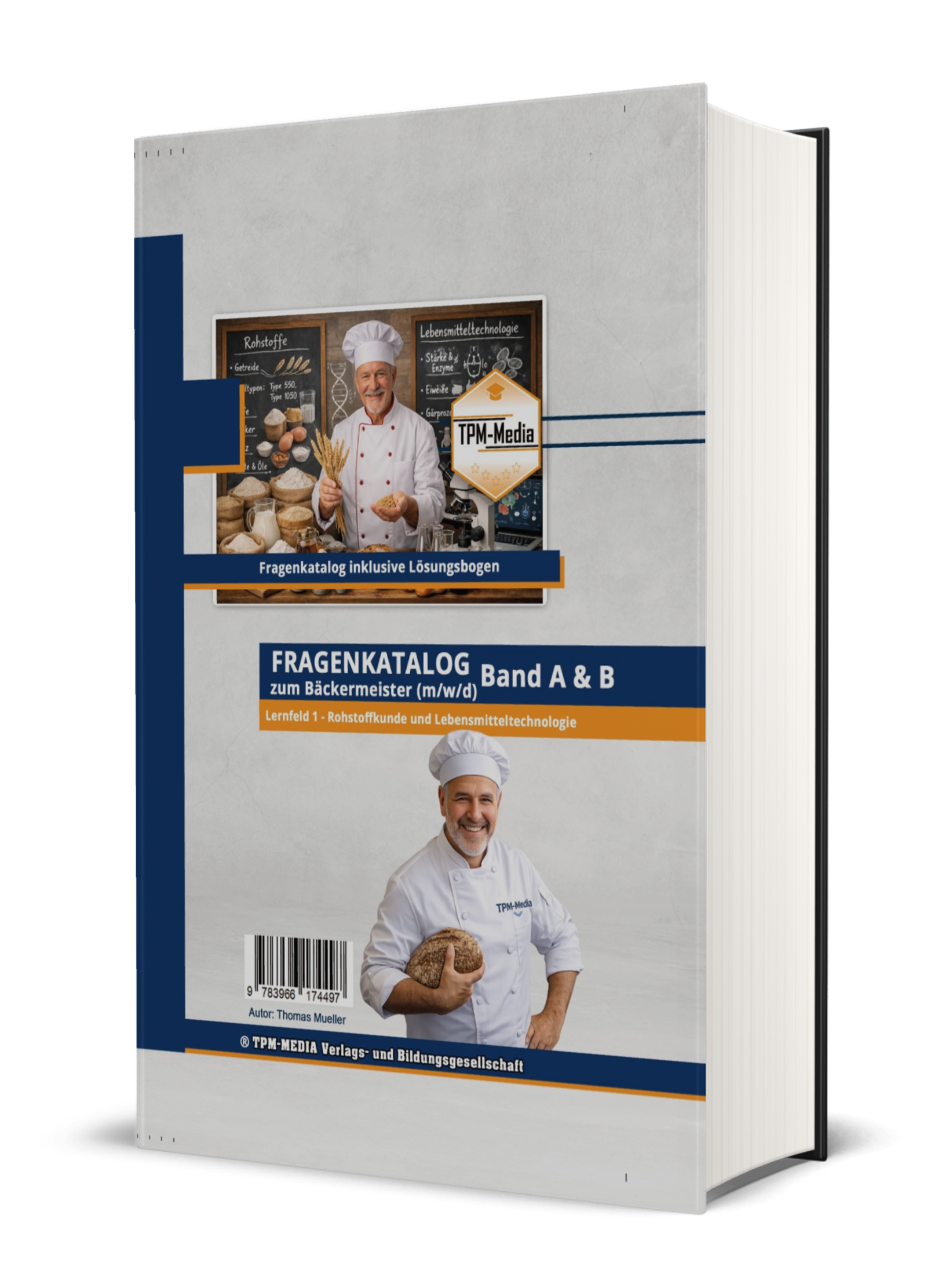 Bäckermeister Rohstoffkunde Buch - Lernfeld 1 Lebensmitteltechnologie Printversion - TPM-Media Verlag
