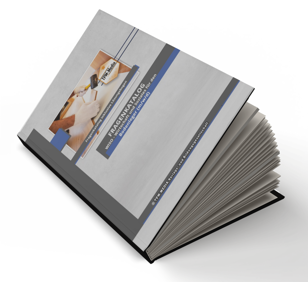 Fragenkatalog Bodenleger (m/w/d) – Ausbildungsfach WISO  (Pint-/Buchversion)