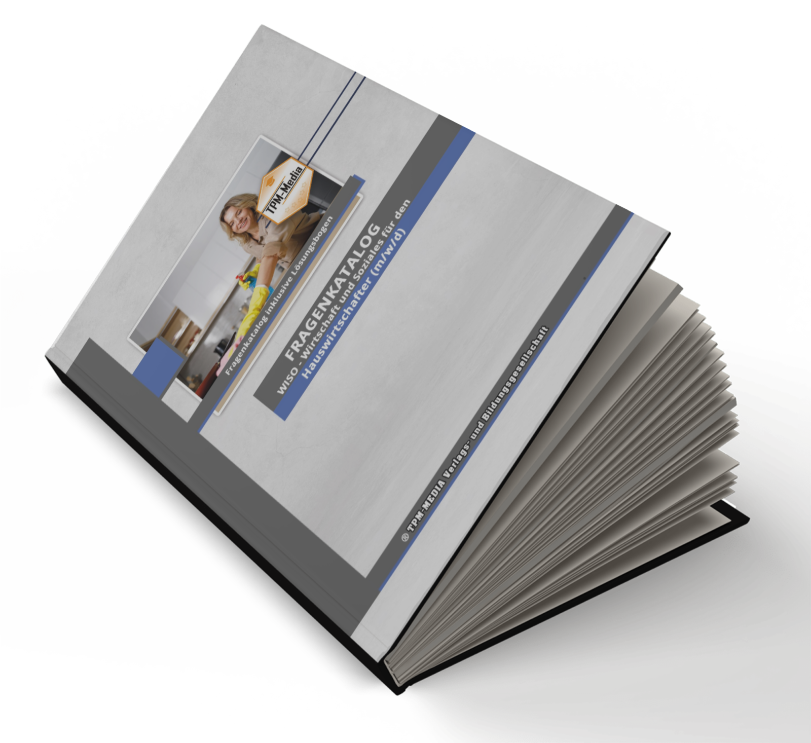 Hauswirtschafter (m/w/d) Fragenkatalog für das Ausbildungsfach: Wirtschaft & Soziales - Buch/Printversion mit über 2000 Lern-/Prüfungsfragen
