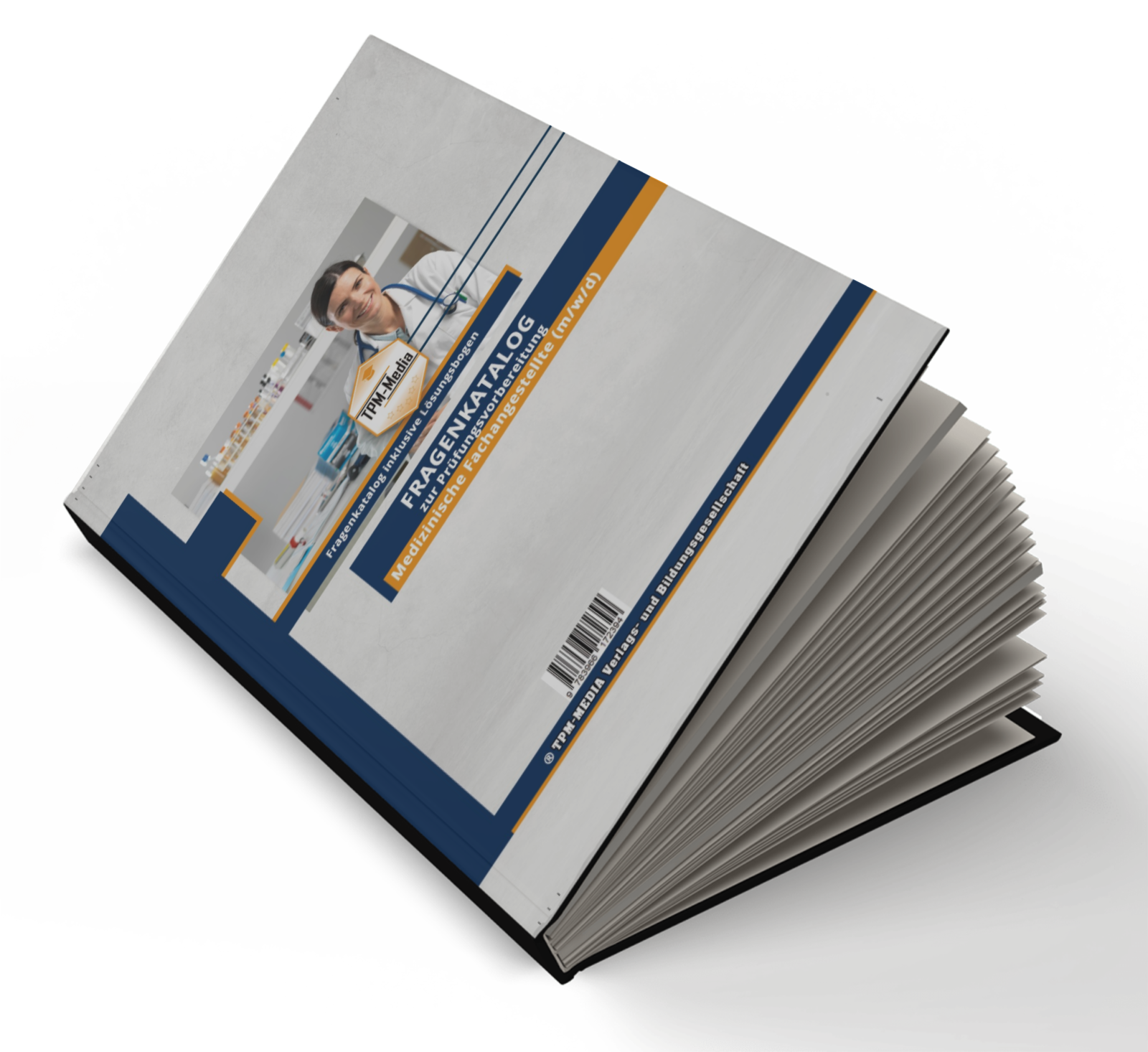 Medizinische Fachangestellte (MFA) (m/w/d) - Fragenkatalog mit über 3300 Lern-/Prüfungsfragen (Buch-/Printversion): zur Prüfungsvorbereitung - TPM-Media Verlag
