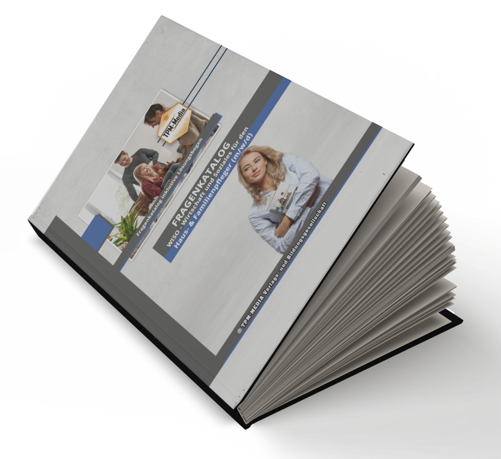 Fragenkatalog Haus- & Familienpfleger (m/w/d) – Ausbildungsfach WISO  (Pint-/Buchversion)