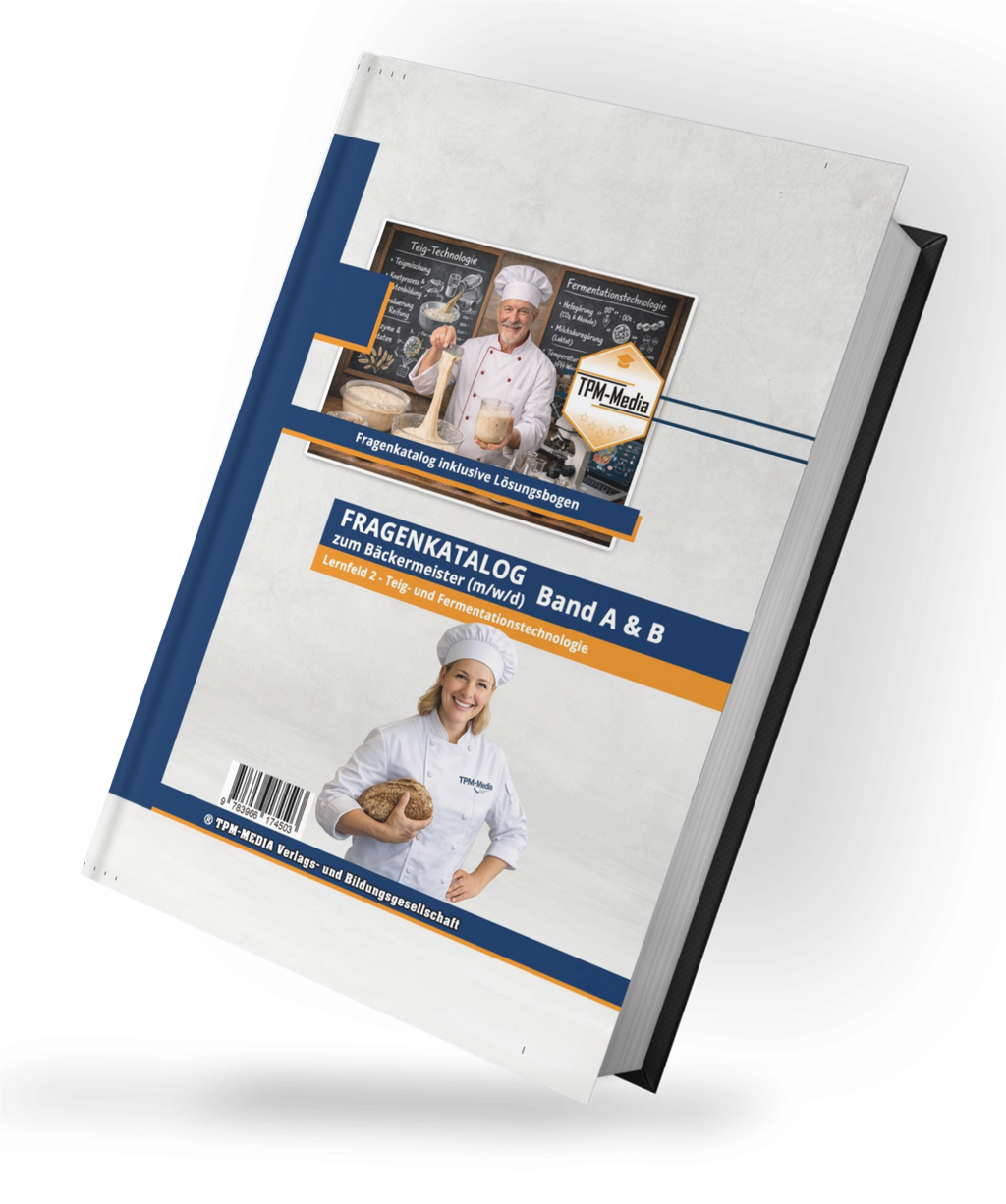 Bäckermeister Teigtechnologie Buch - Lernfeld 2: Teig- und Fermentationstechnologie (Printversion) - TPM-Media Verlag