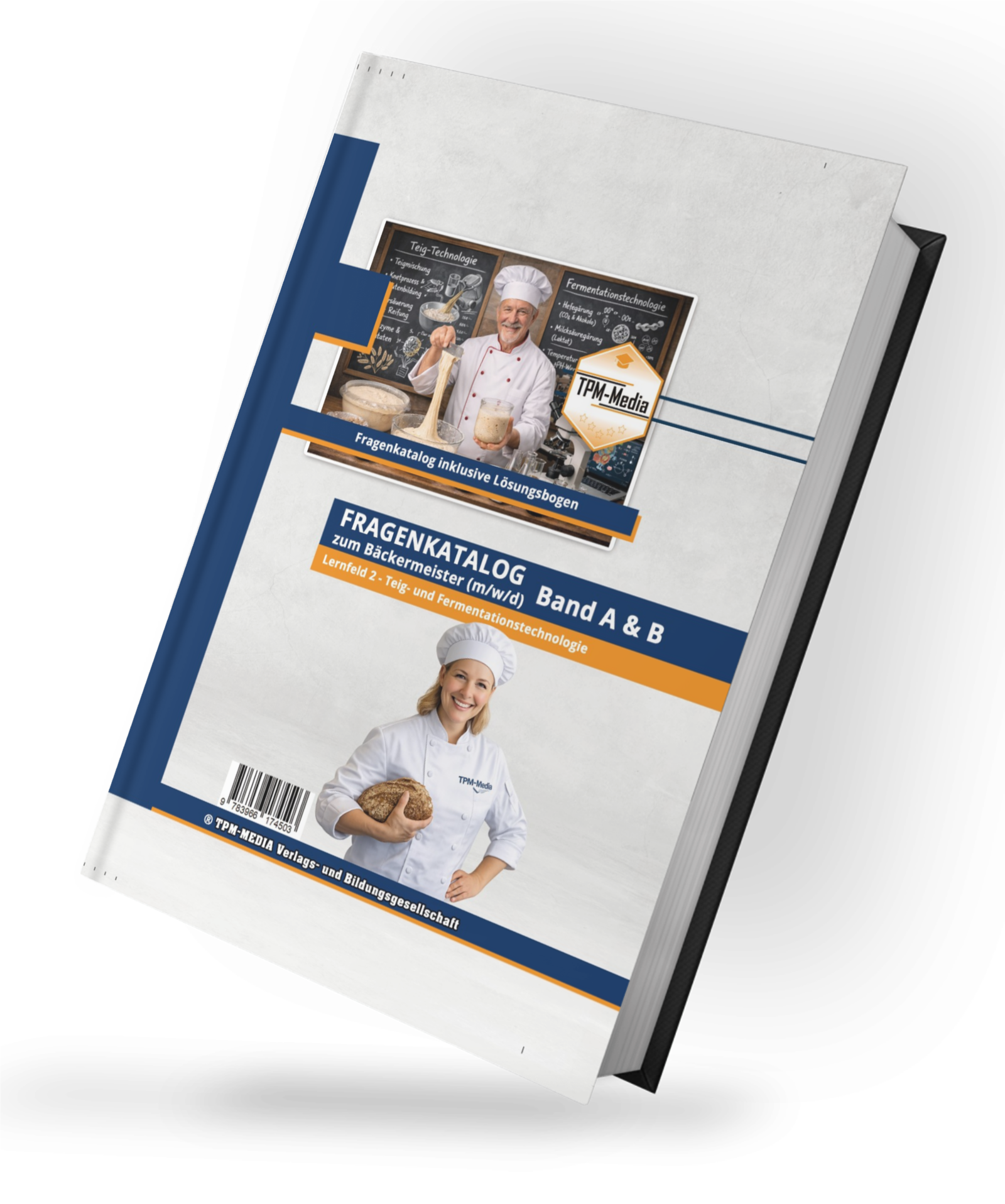 Bäckermeister Teigtechnologie Buch - Lernfeld 2: Teig- und Fermentationstechnologie (Printversion) - TPM-Media Verlag