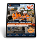 PowerPoint-Komplettpaket - Ausbildung zum Kanalbauer (m/w/d) - TPM-Media Verlag