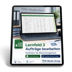 Kaufmann für Büromanagement - Lernfeld 3 gewerbliche Excel-Fragenkatalog Datenbank (Sofort-Download)