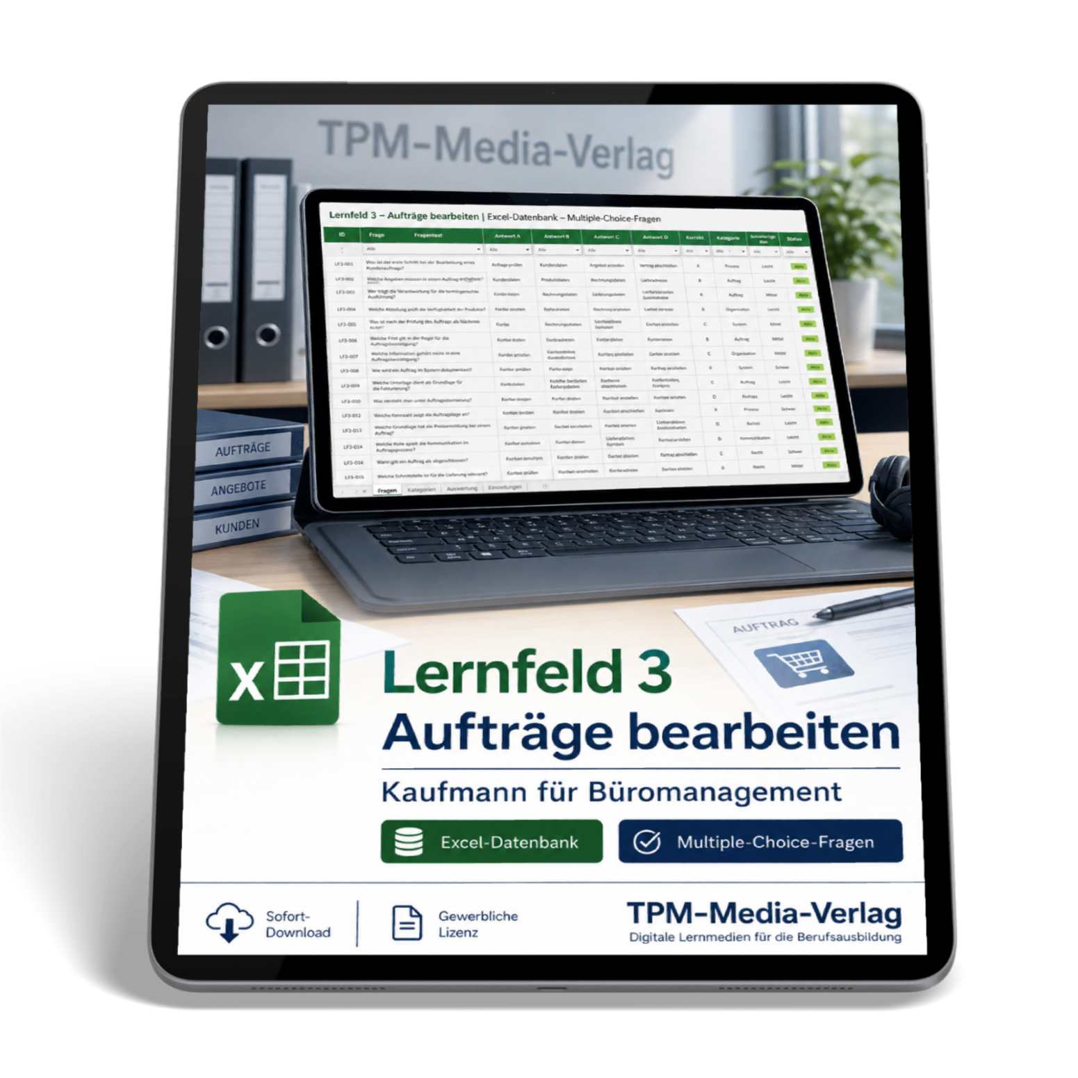 Kaufmann für Büromanagement - Lernfeld 3 gewerbliche Excel-Fragenkatalog Datenbank (Sofort-Download)