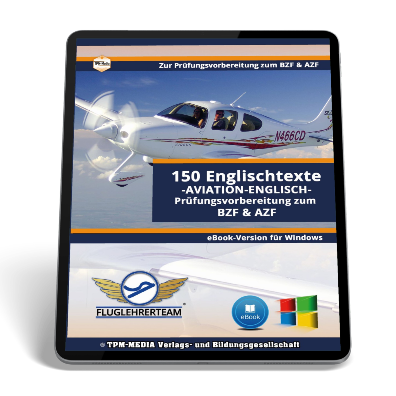 150 Englischtexte für BZF & AZF -Flugfunk eBook (Download-Version)