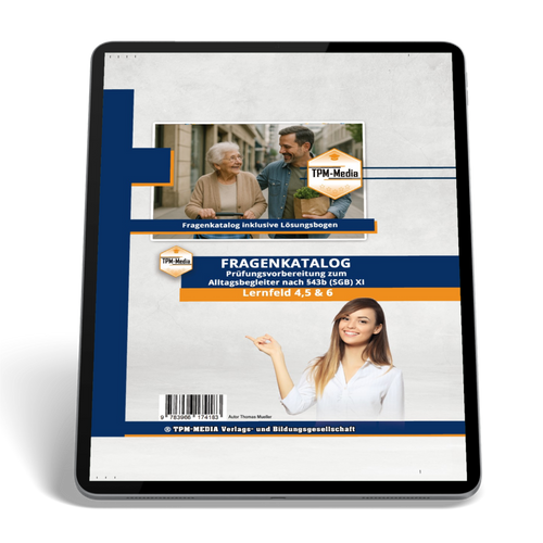 Alltagsbegleiter nach §43b SGB XI - LF 4-6 Fragenkatalog eBook Download für Windows - TPM-Media Verlag