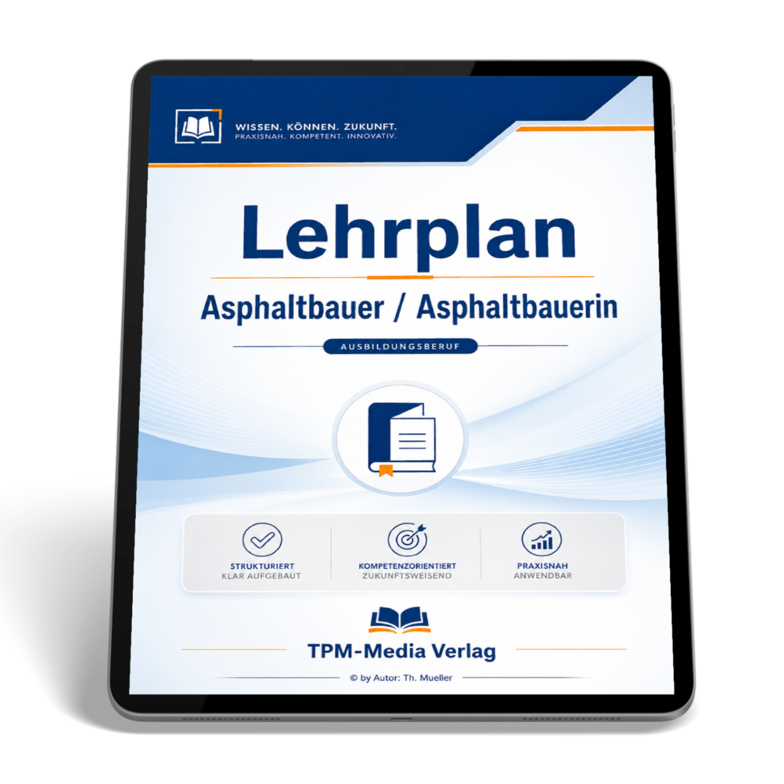 Lehrplan Asphaltbauer (m/w/d) eBook (Download-Version)
