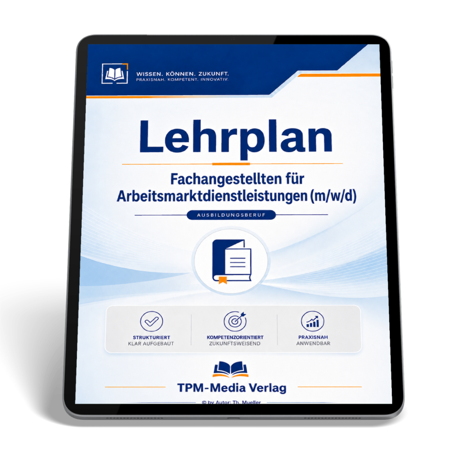 Lehrplan Fachangestellte für Arbeitsmarktdienstleistungen (m/w/d) eBook (Download-Version)