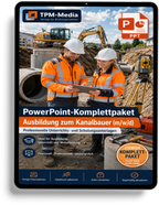 PowerPoint-Komplettpaket - Ausbildung zum Kanalbauer (m/w/d) - TPM-Media Verlag
