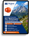 Watzmann im Berchtesgadener Land and PowerPoint Präsentation für den Schuleinsatz - Download-Version