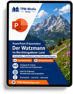 Watzmann im Berchtesgadener Land and PowerPoint Präsentation für den Schuleinsatz - Download-Version