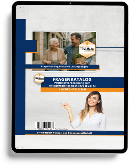 Alltagsbegleiter nach §43b SGB XI - LF 4-6 Fragenkatalog eBook Download für Windows - TPM-Media Verlag