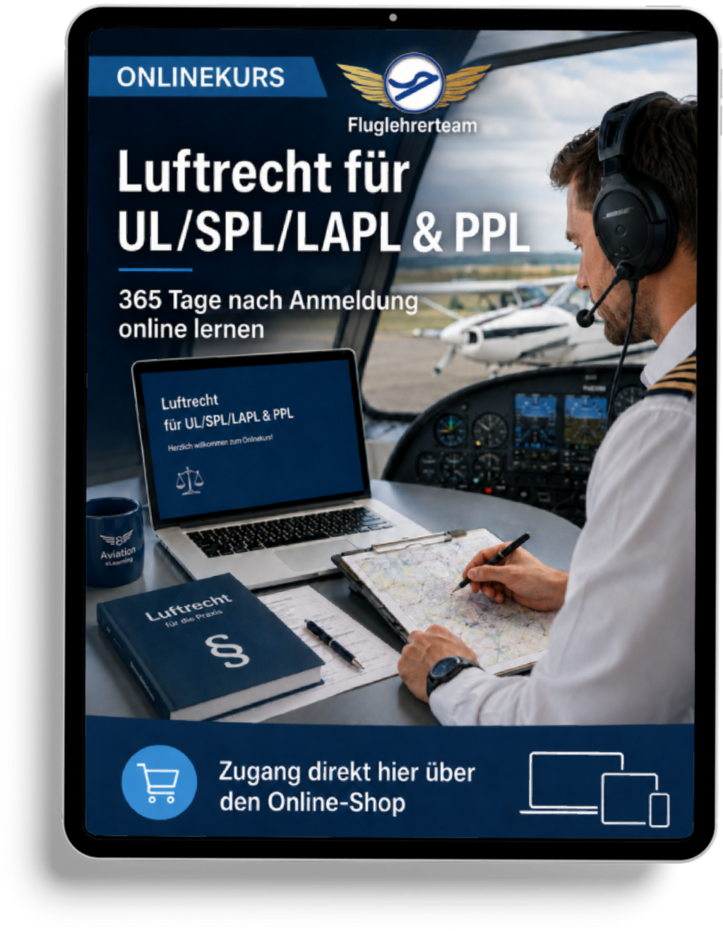 Onlinekurs Luftrecht für UL, SPL, LAPL & PPL