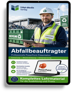 PowerPoint-Abfallbeauftragter-Ausbildung - Kompaktes Komplettpaket für Ihre Ausbildung - TPM-Media Verlag