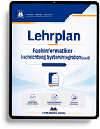 Lehrplan Fachinformatiker - Fachrichtung Systemintegration (m/w/d) eBook (Download-Version)