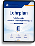 Lehrplan Fachinformatiker - Fachrichtung Anwendungsentwicklung (m/w/d) eBook (Download-Version)
