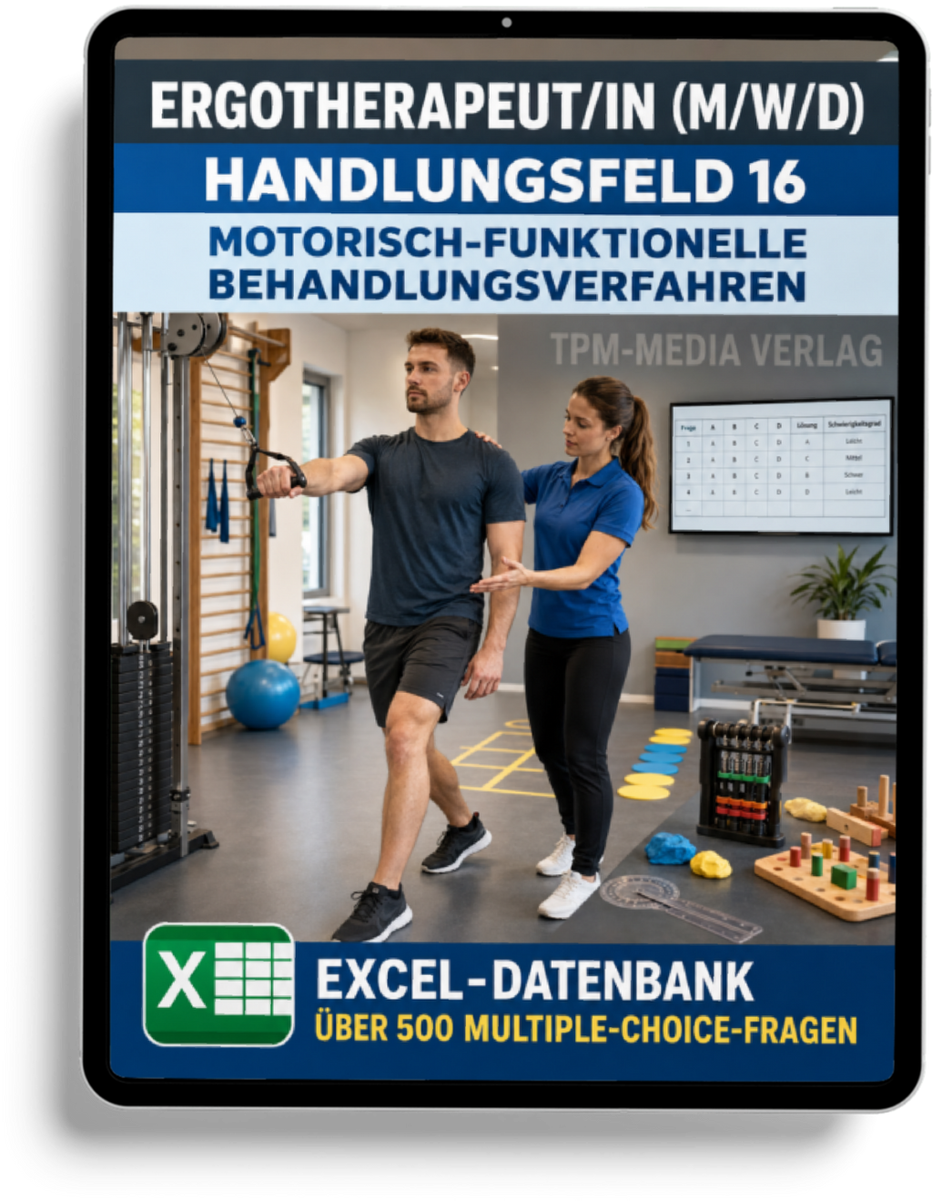 Ergotherapeut - Handlungsfeld 16 gewerbliche Excel-Fragenkatalog Datenbank (Sofort-Download)