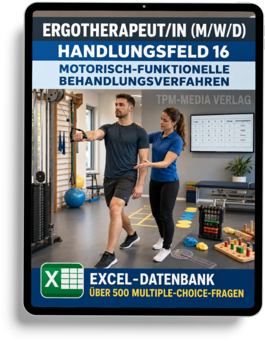 Ergotherapeut - Handlungsfeld 16 gewerbliche Excel-Fragenkatalog Datenbank (Sofort-Download)
