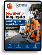 PowerPoint-Komplettpaket - Ausbildung zum Asphaltbauer (m/w/d) - TPM-Media Verlag